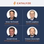 Catalyze Expands Executive Suite, Hiring New COO, CCO, SVP of Supply Chain Management, and VP of Energy Storage Solutions