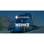 Werner Enterprises Selects Samsara’s Connected Operations Cloud to Strengthen Safety and Driver Experience